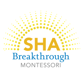 Bue, yellow and gray text appears under a yellow sunburst that read "SHA Breakthrough Montessori"